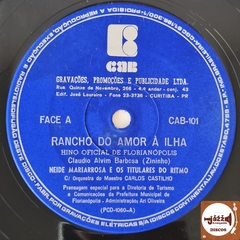 Rancho Do Amor À Ilha - Hino Oficial De Florianópolis (1970) - Jazz & Companhia Discos