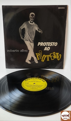 Roberto Silva - Protesto Ao Protesto (1970)