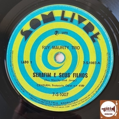 Ruy Maurity Trio - Serafim E Seus Filhos / Trem De Ferro (1972) - comprar online