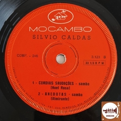 Silvio Caldas - Três Apitos / Os Quindins De Yaya (Mocambo) - Jazz & Companhia Discos