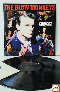 The Blow Monkeys - Choices - The Singles Collection (Com encarte)