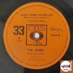 The Byrds - Ballad Of Easy Rider / Wasn't Born To Follow - comprar online