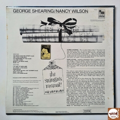 The George Shearing Quintet With Nancy Wilson - The Swingin's Mutual (Imp. EUA / 1983 / Mono / Ainda lacrado!) - comprar online