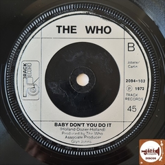 The Who - Join Together (Import. UK / 45 RPM)