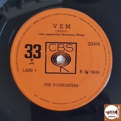 The Youngsters - Vem / Quero Você Longe De Mim (1965)