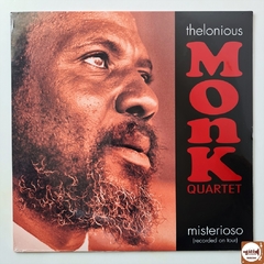 Thelonious Monk Quartet - Misterioso (Novo / Lacrado)