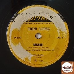 Trini Lopez - Bye Bye Love / Michael (1964) - Jazz & Companhia Discos