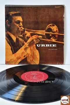 Urbie Green - Urbie (East Coast Jazz/6) (Imp. EUA / 1955)