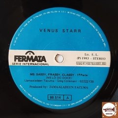 Venus Starr - Ms. Sassy, Frassy, Classy (Melô Do Doce) na internet