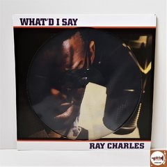 Ray Charles - What'd I Say (Novo/Picture Disc)