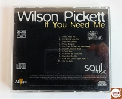 Wilson Pickett - If You Need Me na internet