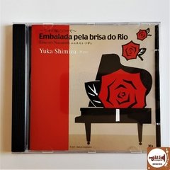Yuka Shimizu - Piano Ernesto Nazareth