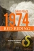 1974 Red Riding - David Peace