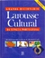 Grande Dicionário Larousse Cultural da Língua Portuguesa - Nova Cultural