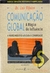 Comunicação Global - A Mágica da Influêcia / Dr. Lair Ribeiro