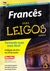 Francês para Leigos - Dodi-katrin Schmidt / Michelle M. Williams e Outro