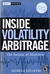 Inside Volatility Arbitrage - Alireza Javaheri