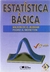 Estatística Básica - Wilton de O. Bussab e Pedro A. Morettin