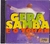 CD GERA SAMBA / É O TCHAN [42] - comprar online