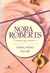 Dançando no Ar - Trilogia da Magia / Nora Roberts