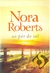 Ao Pôr do Sol - Nora Roberts