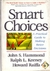 Smart Choices - John S. Hamond/ Ralph L. Keeney e Outro