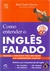 Como Entender o Inglês Falado - Ben Parry Davies