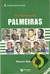 Os Dez Mais do Palmeiras - Col. Ídolos Imortais / Mauro Beting