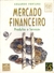 Mercado Financeiro Produtos e Serviços - Eduardo Fortuna