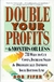 Double Your Profits - Bob Fifer