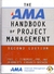 The Ama Handbook of Project Management - Paul C. Dinsmore e Jeannette Cabannis