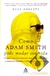 Como Adam Smith Pode Mudar a Sua Vida - Russ Roberts