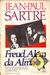 Freud, Além da Alma - Roteiro para um livro - Jean Paul Sartre