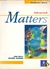Matters Advanced Students Book - Jan Bell / Roger Gower