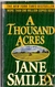 A Thousand Acres - Jane Smiley