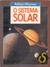 O Sistema Solar - Kathryn Whyman