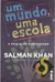 Um Mundo uma Escola - A Educação Reinventada - Salman Kahn