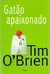 Gatão Apaixonado - Tim Obrien