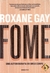 Fome - Roxane Gay