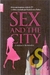 Sex and the City - Bestbolso / Candace Bushnell