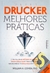 Peter Drucker Melhores Práticas / Willaim A. Cohen