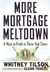 More Mortgage Meltdown - Whitney Tilson