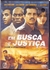 DVD EM BUSCA DE JUSTIÇA / O CRIME FOI APENAS O COMEÇO [10]