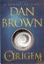 Origem - Dan Brown