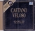 CD CAETANO VELOSO / GOLD [10]