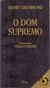 O Dom Supremo - Henry Drummond