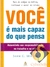 Você á Mais Capaz do Que Pensa - John G. Miller