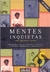Mentes Inquietas - Ana Beatriz B. Silva