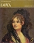 Goya (the Colour Library of Art) - B. L. Myers e Paul Hamlyn