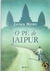 O Pé de Jaipur - Javier Moro